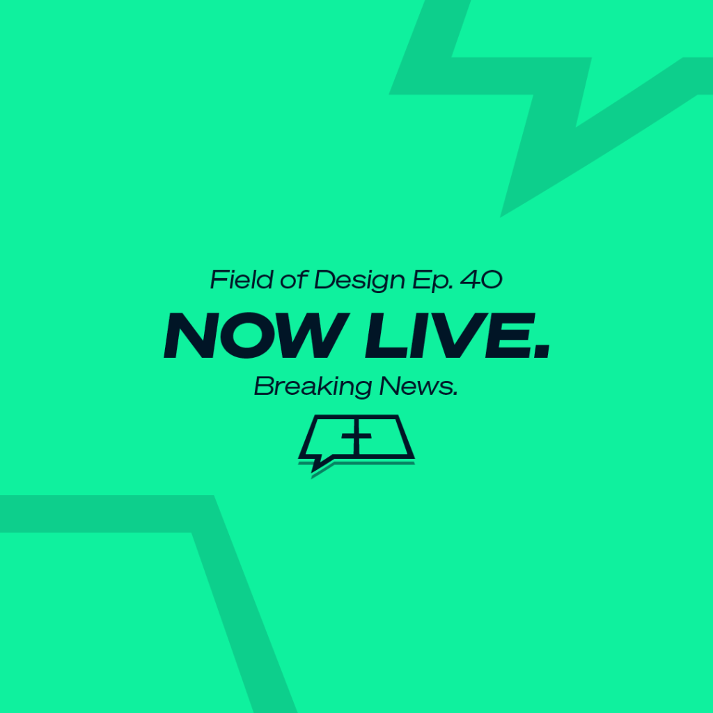 Ep 40 – BREAKING&nbsp;NEWS